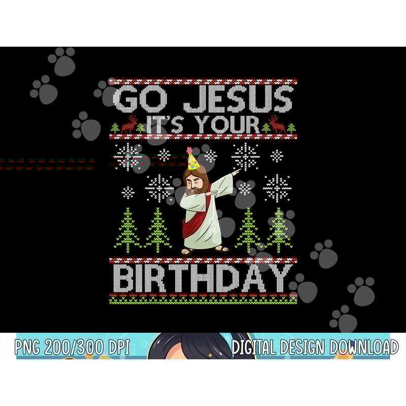 Dabbing Go Jesus It s Your Birthday Merry Christmas Day png, sublimation copy.jpg
