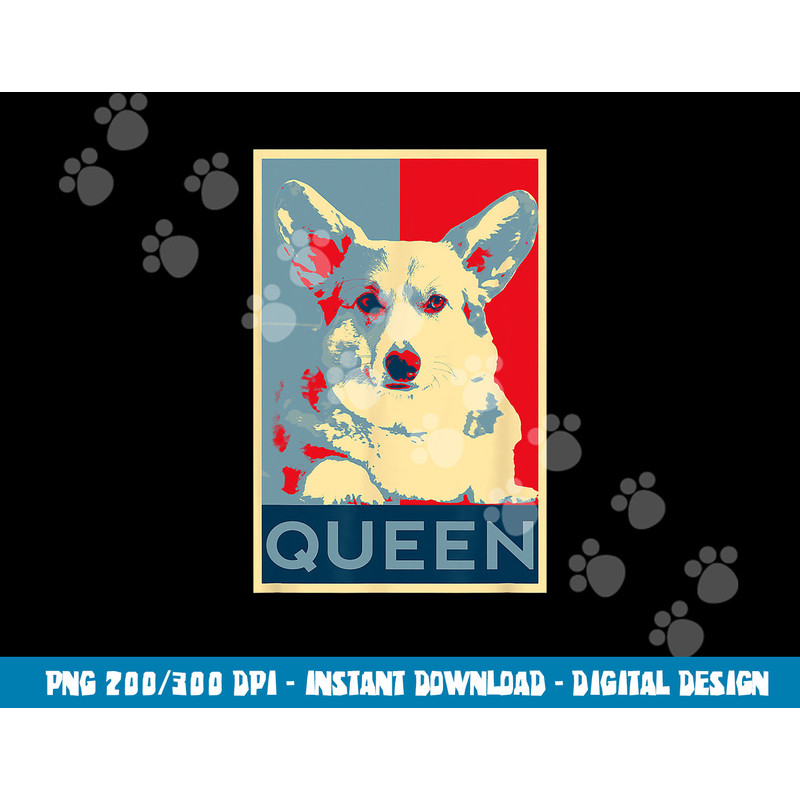 Corgi Queen Funny Corgi Dog Queen of England  png, sublimation copy.jpg