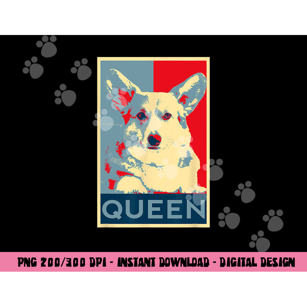 Corgi Queen Funny Corgi Dog Queen of England png, sublimation copy.jpg