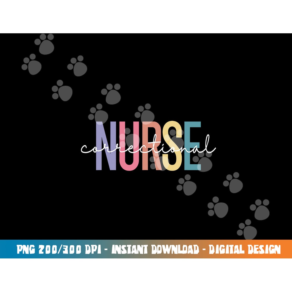 Correctional Nurse Forensic Nurse Corrections Nursing png,sublimation copy.jpg