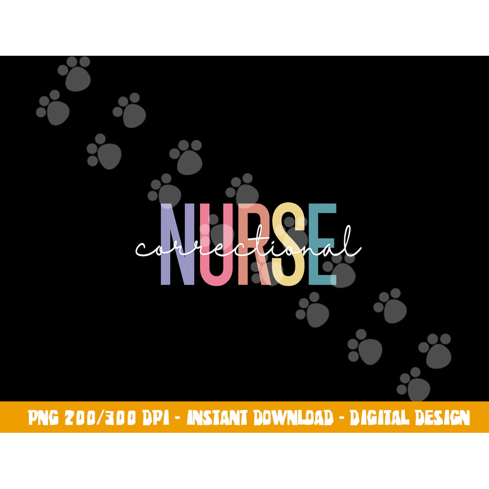 Correctional Nurse Forensic Nurse Corrections Nursing png,sublimation copy.jpg