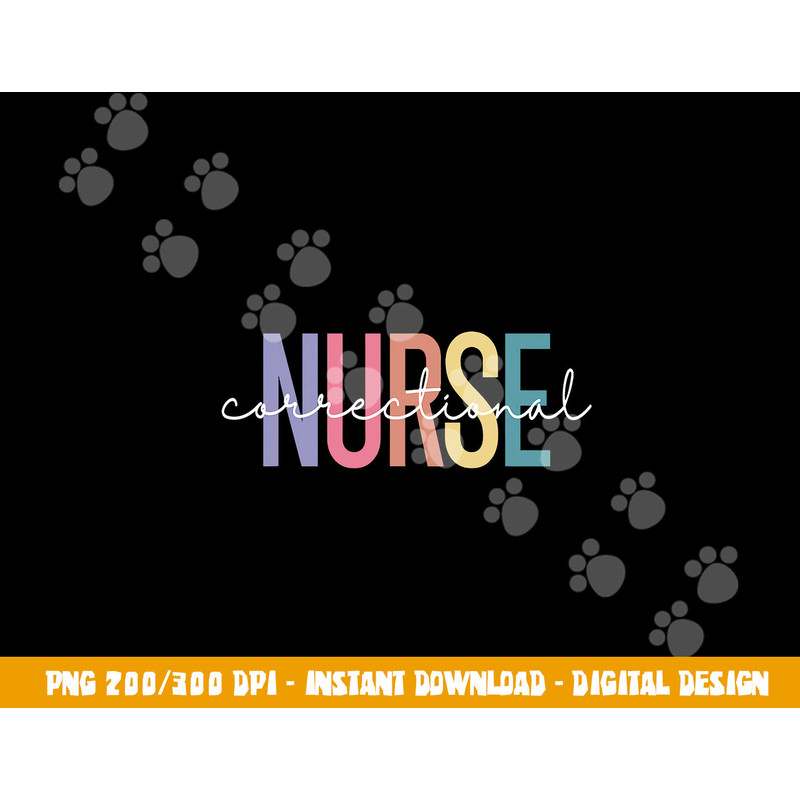 Correctional Nurse Forensic Nurse Corrections Nursing png,sublimation copy.jpg