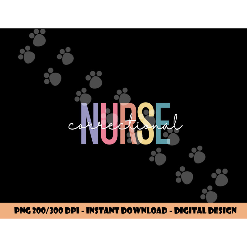 Correctional Nurse Forensic Nurse Corrections Nursing png,sublimation copy.jpg