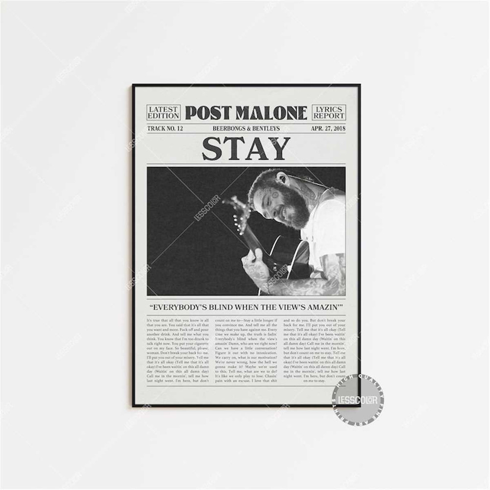 MR-197202322054-post-malone-retro-newspaper-print-stay-poster-stay-lyric-image-1.jpg
