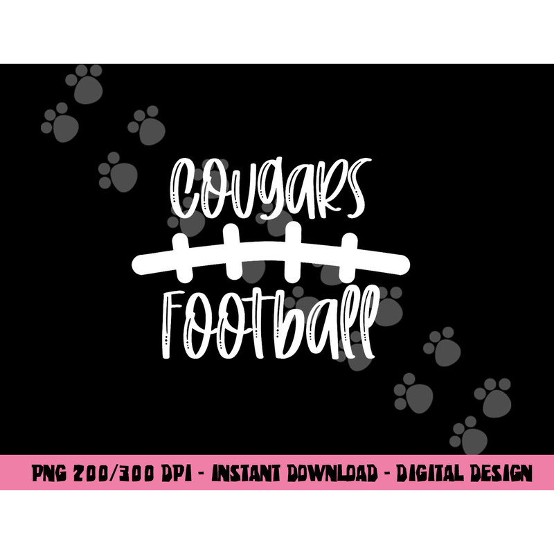 Cougars Football School Spirit Team Mascot Game Night png, sublimation copy.jpg