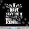 DAVE Gift Name Fix It Funny Birthday Personalized Dad Idea png, sublimation copy.jpg