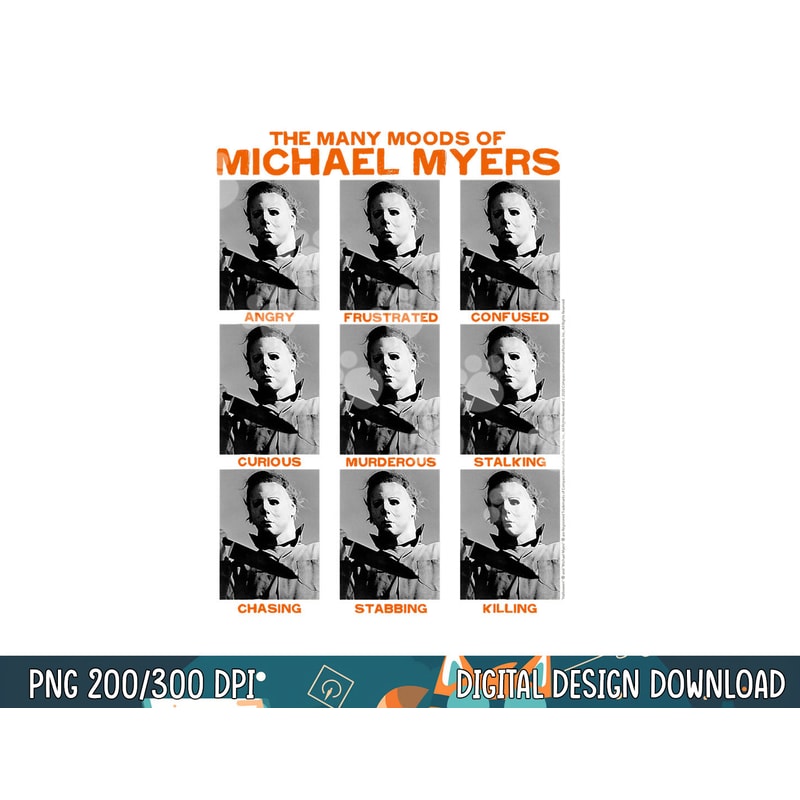 Halloween Many Moods of Michael Myers png, sublimation copy.jpg