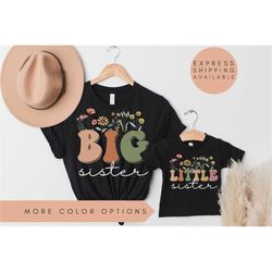 big sister wildflower shirt, big sister little sister shirt, valentines day shirt, mother's day gift, mother's shirt, ma