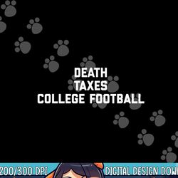 death taxes college football png, sublimation copy