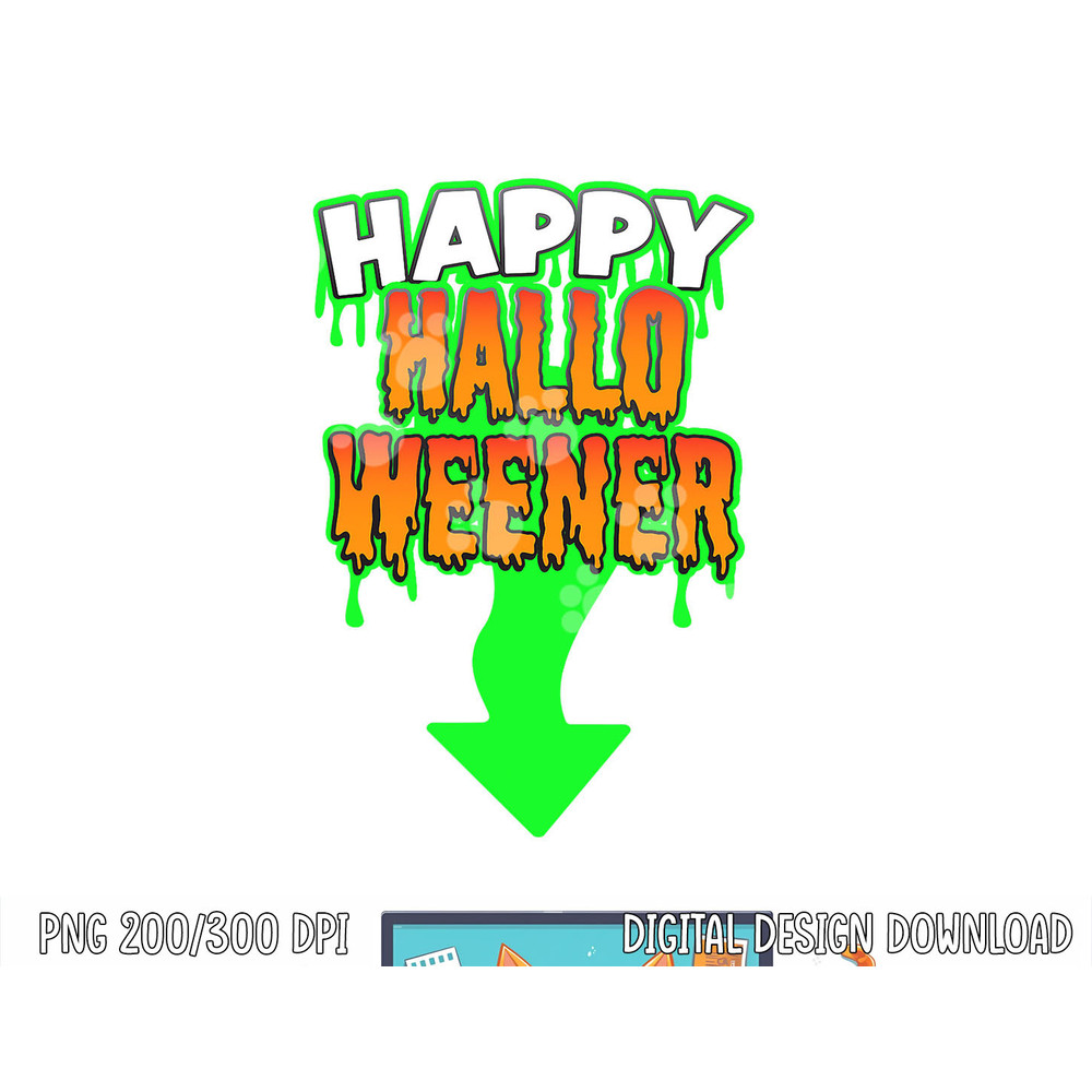 Happy Hallow Weener Funny Halloween Gift png, sublimation copy.jpg