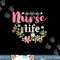 Happy Nurse Week 2023 Nursing School Graduation Flower Love png, sublimation copy.jpg