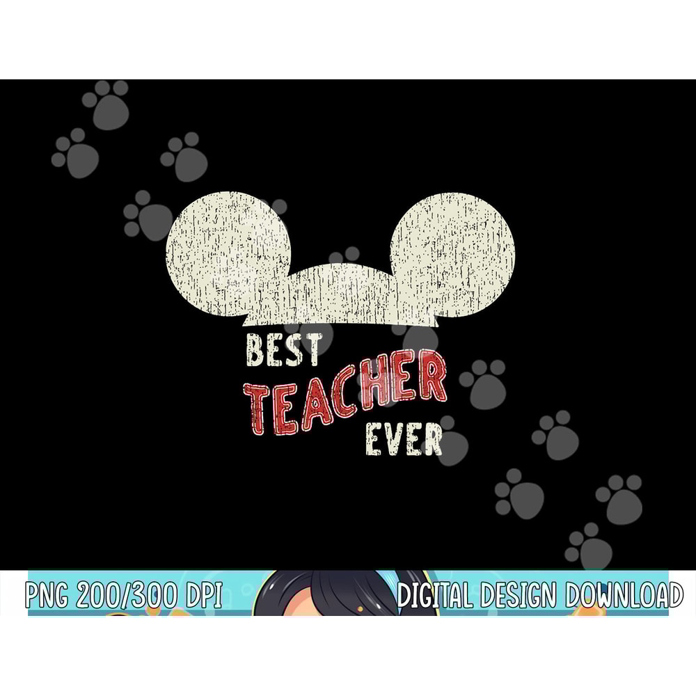 Disney Mickey Mouse Best Teacher Ever png, sublimation copy.jpg