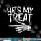 Hes My Treat Skeleton Matching Couple Halloween Costume Hers png, sublimation copy.jpg
