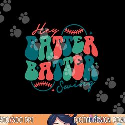 hey batter batter swing  baseball mom mors day   copy