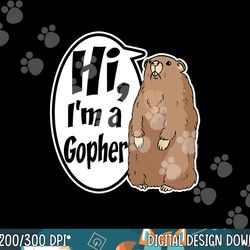 hi i m a gopher funny halloween party costume gag gift png, sublimation copy
