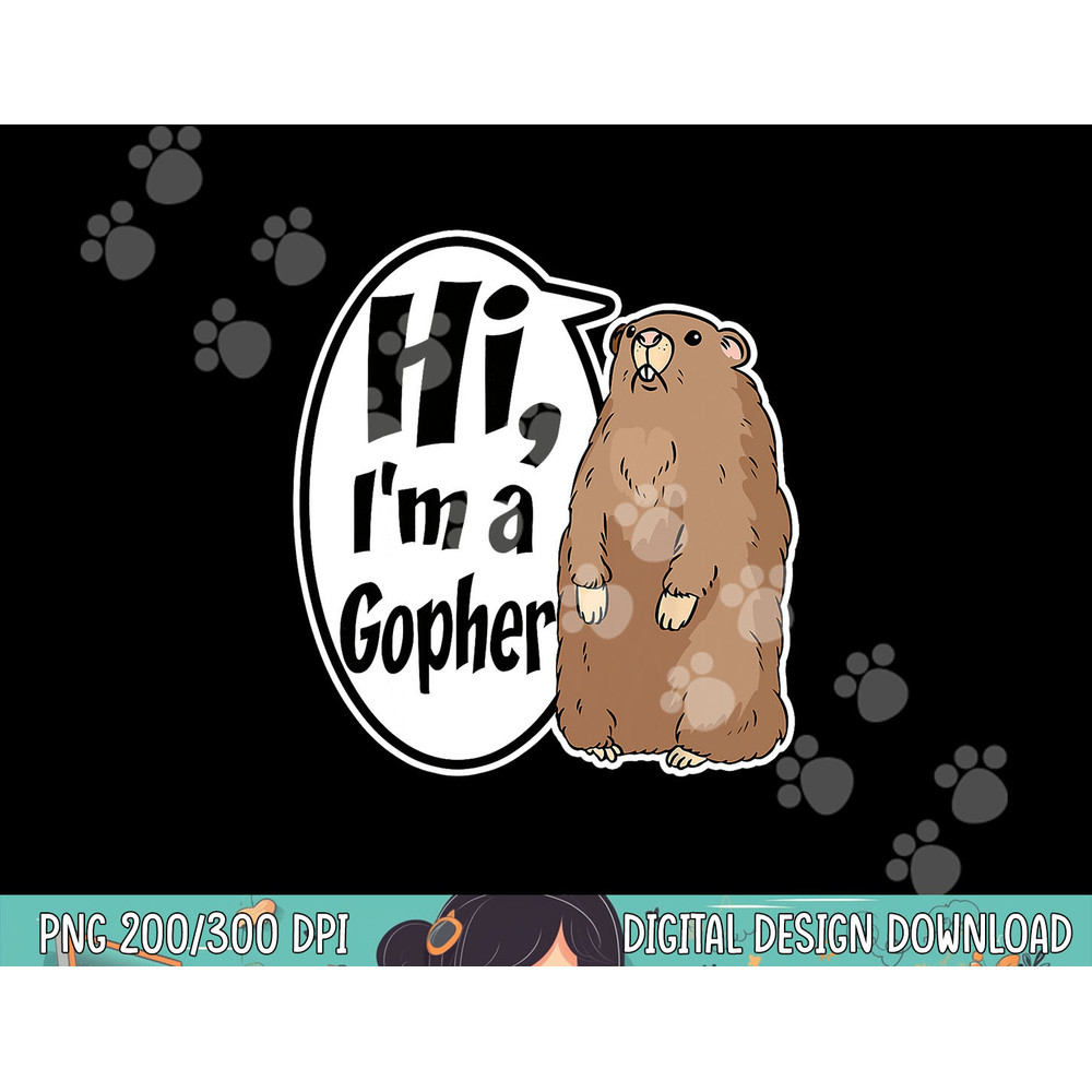 Hi I m A Gopher Funny Halloween Party Costume Gag Gift png, sublimation copy.jpg