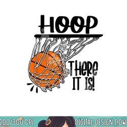 hoop there it is png, sublimation copy