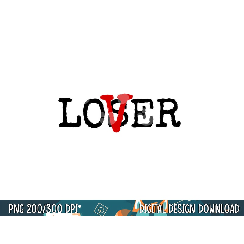Horror - Loser Lover png, sublimation copy.jpg
