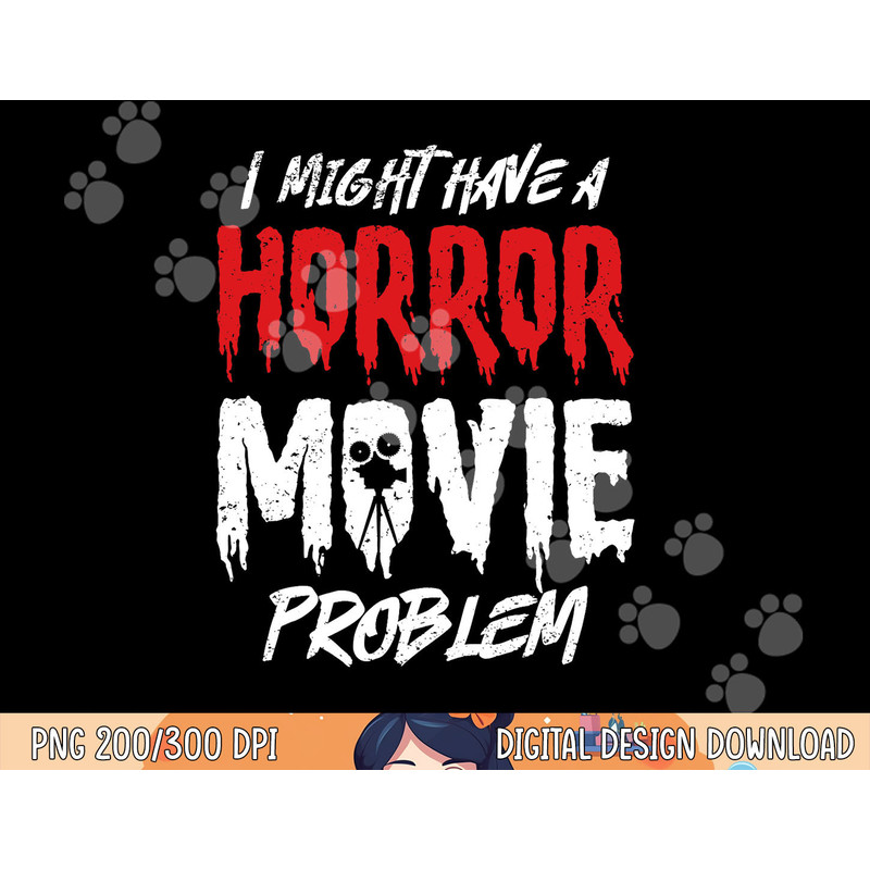 Horror Film Design for a Horror Movie Lover png, sublimation copy.jpg