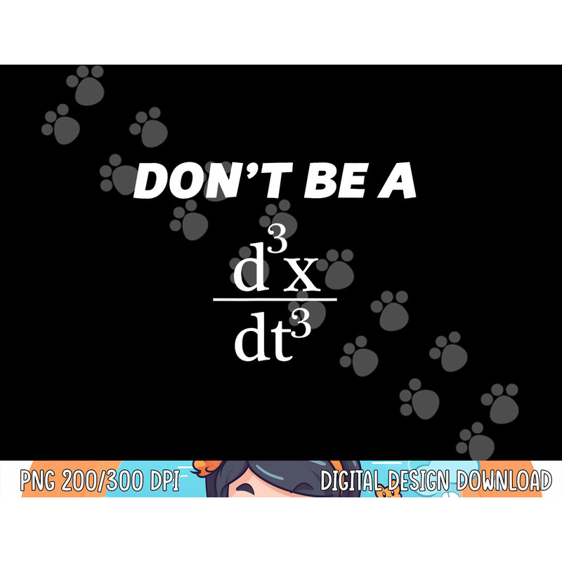 Don t Be A Jerk Funny Math - Scholar Teacher Nerd - png, sublimation copy.jpg