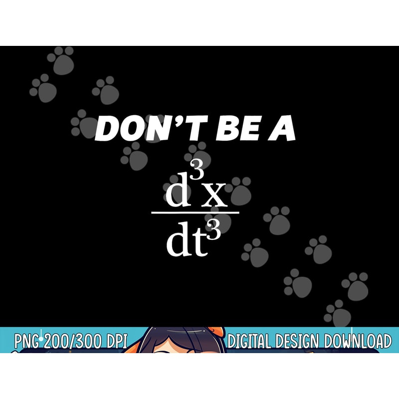 Don t Be A Jerk Funny Math - Scholar Teacher Nerd - png, sublimation copy.jpg