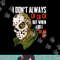 I Dont Always Ch Ch Ch Lazy Halloween Costume Horror Movie png, sublimation copy.jpg