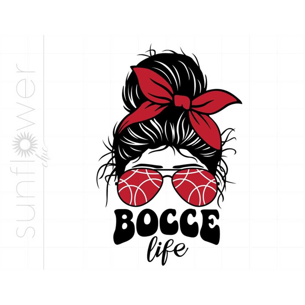 MR-20720238946-bocce-life-svg-bocce-ball-life-messy-bun-svg-cut-files-image-1.jpg