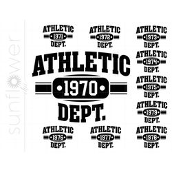 athletic dept 1970-79 svg | athletic dept 1970-79 design | athletic dept 1970's silhouette cut file svg jpg eps pdf png