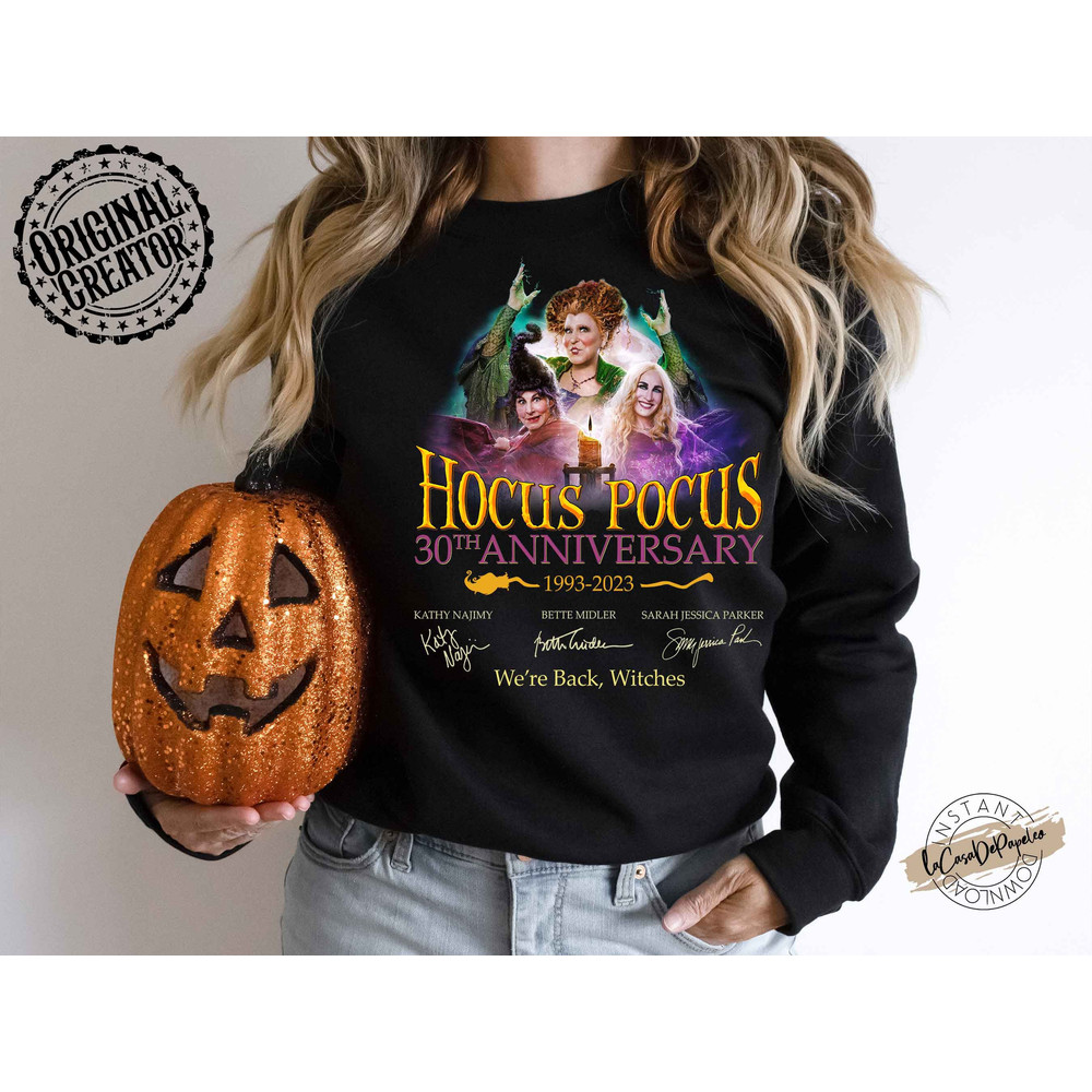 Hocus Pocus 30th Anniversary 1993-2023 PNG - Hocus Pocus Shirt, Sanderson Sisters Shirt, We’re Back Witches, Sanderson Sisters Halloween - 3.jpg