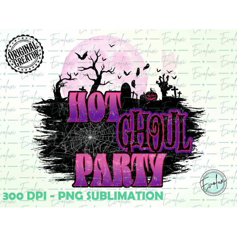 Hot Ghoul Party PNG, Horror Movies Png, Halloween png, Horror movie Halloween Scream Jason Spooky Shirt Design PNG, Halloween Design Party - 1.jpg