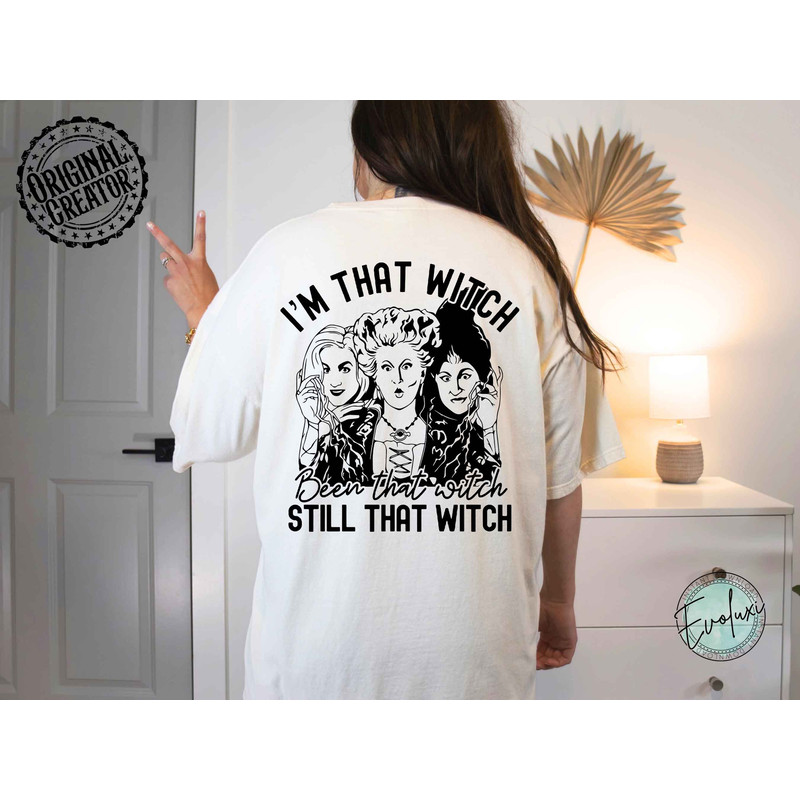 I’m that Witch been that Witch still that Witch PNG, Hocus Pocus Clipart, Sanderson Sisters PNG, Witches, Halloween, Sarah, Handdrawn Png - 4.jpg