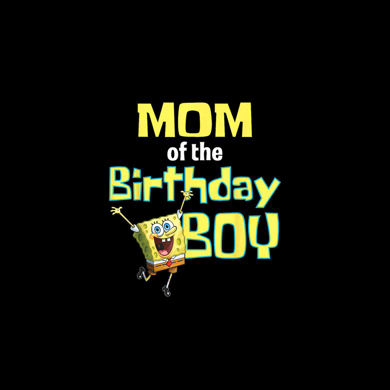 Mademark x SpongeBob SquarePants - SpongeBob SquarePants Mom Of The Birthday Boy Png File, Digital Download - 1.jpg