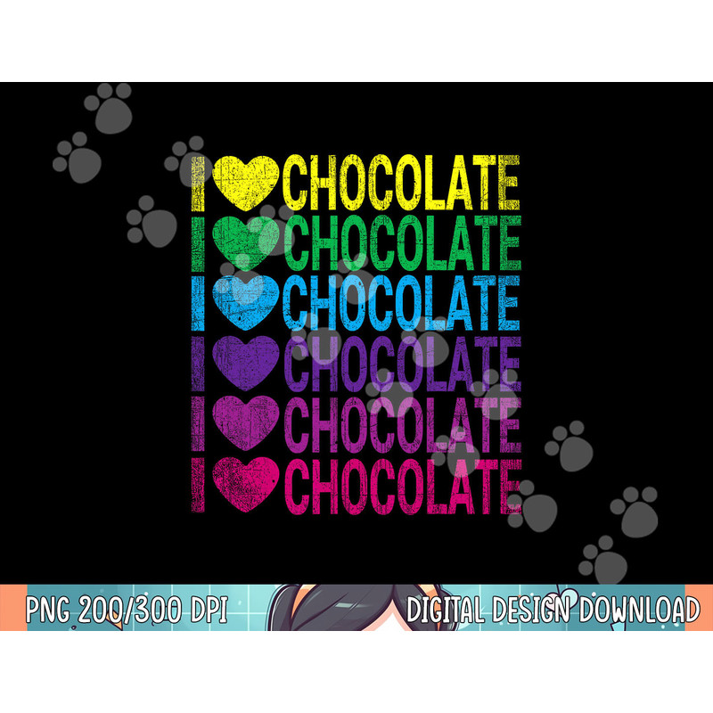 I Love Chocolate - I Heart Chocolate - Rainbow png, sublimation copy.jpg