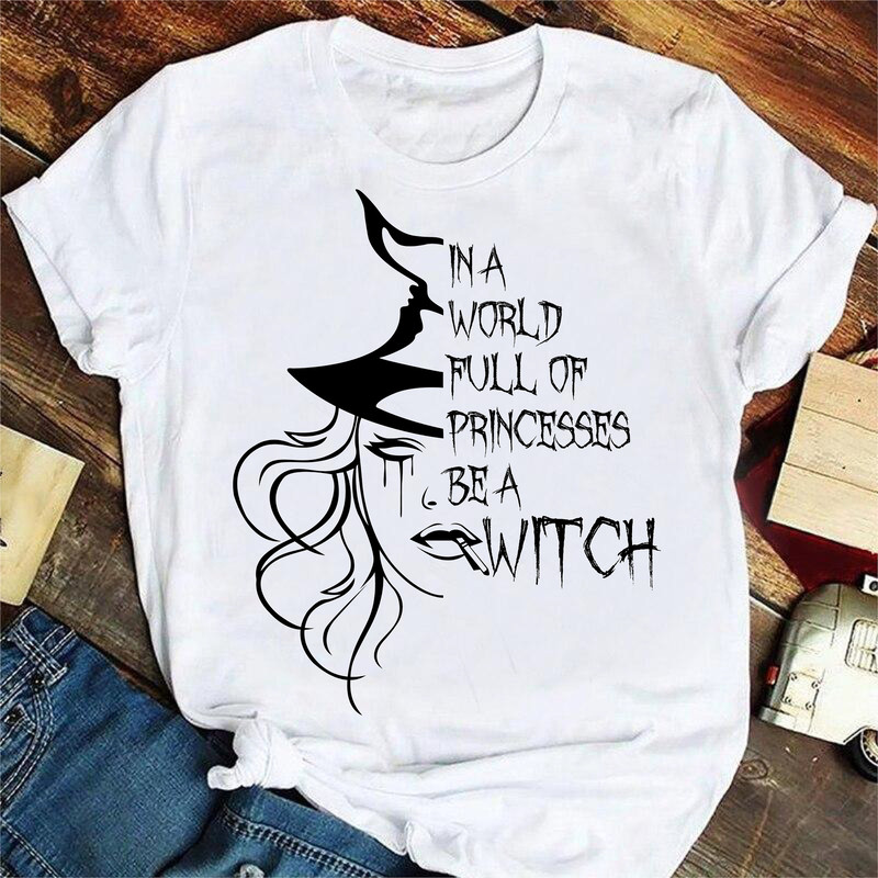 Witch Svg, In a World of Princesses Be a Witch svg, Horror Svg, Gothic Svg, Halloween svg, Halloween T shirt svg Cut File Cricut - 2.jpg