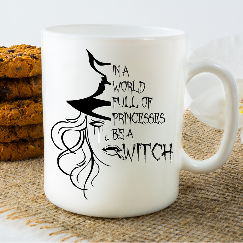 Witch Svg, In a World of Princesses Be a Witch svg, Horror Svg, Gothic Svg, Halloween svg, Halloween T shirt svg Cut File Cricut - 3.jpg