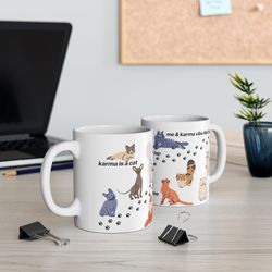 Taylor Swift Mug, Karma Is A Cat Ceramic Mug 11oz, Taylor Swifts Midnights, Eras Tour Merch, Gift For Her Gift, For Cat