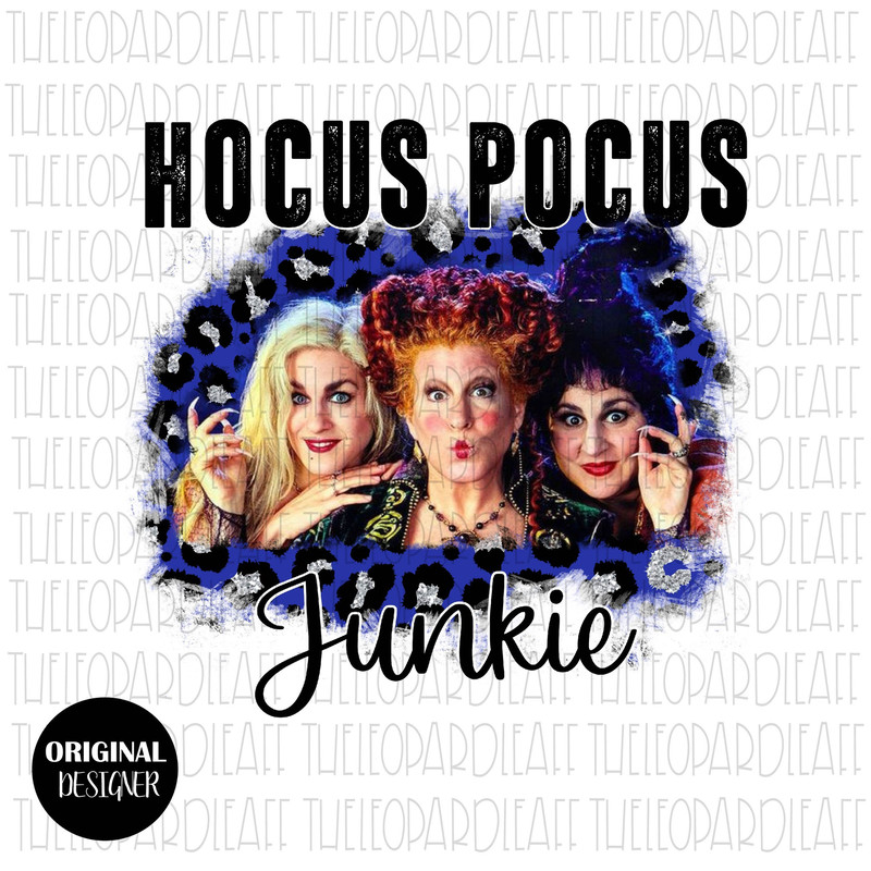 Hocus Pocus Junkie halloween, DIGITAL DESIGN PNG file for Sublimation - 1.jpg