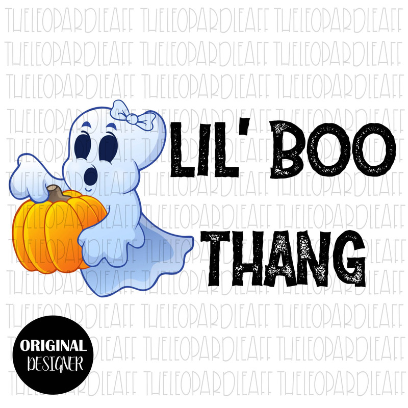 Lil' boo thang, halloween, DIGITAL DESIGN PNG file for Sublimation - 1.jpg
