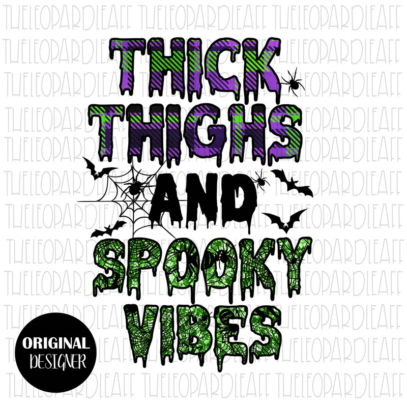 Thick Thighs and Spooky Vibes, halloween, Digital Download PNG FILE - 1.jpg