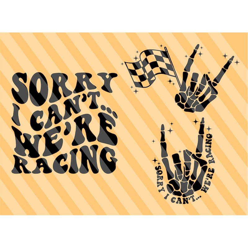 MR-207202310618-sorry-i-cant-were-racing-svg-racing-svg-racing-mom-svg-image-1.jpg