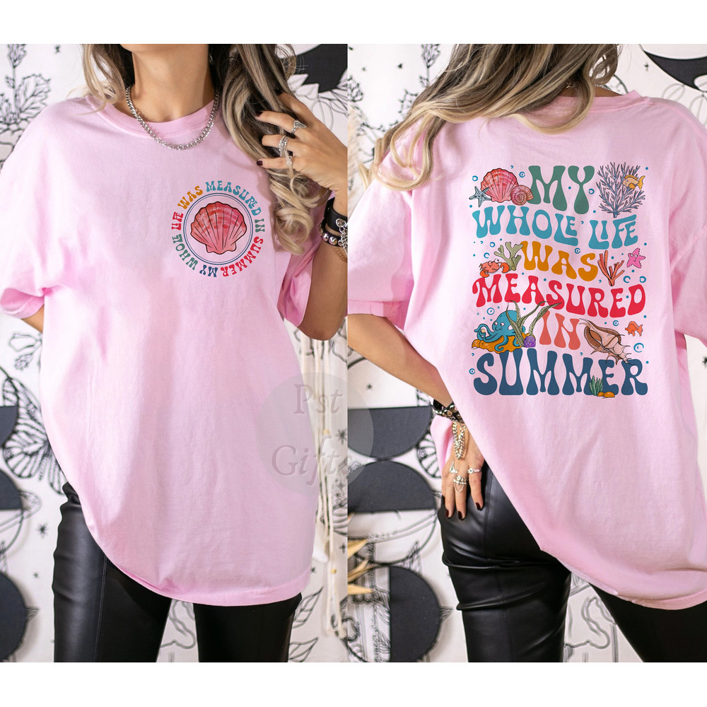 Comfort Colors® My Whole Life Was Measured In Summers Shirts, The Summer I Turned Pretty Y2K Shirt, Cousins Beach Shirt, Summer Beach Shirt - 1.jpg