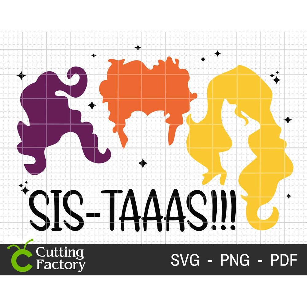Sis Taaas SVG, Hocus Pocus Svg, Halloween Svg, Halloween Png, Spooky Svg, Halloween Witch Svg, Trick Or Treat Svg, Hocus Pocus Shirt - 1.jpg