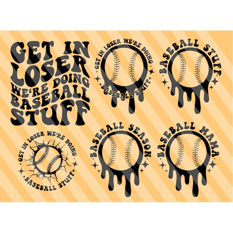 MR-2072023101234-get-in-loser-were-doing-baseball-stuff-svg-baseball-svg-image-1.jpg