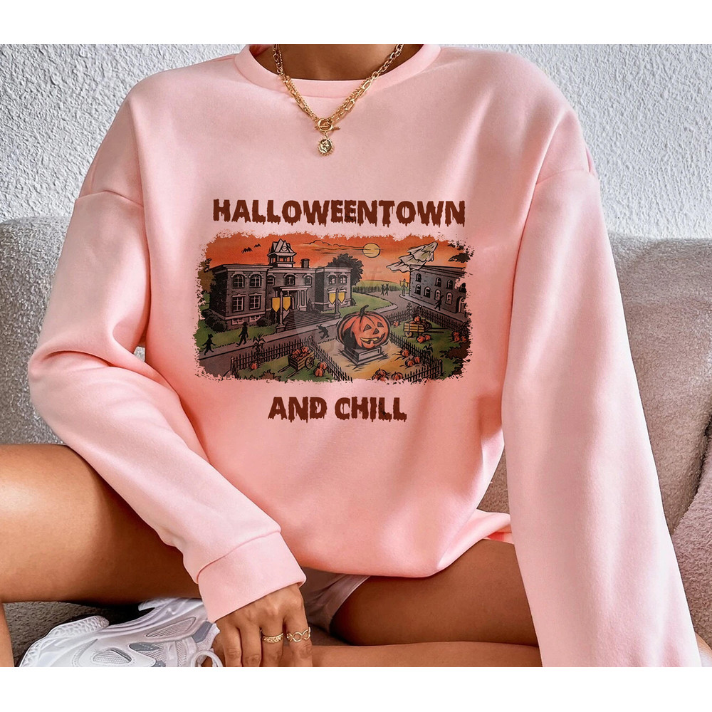 HalloweenTown And Chill Shirt, Halloweentown University Sweatshirt, Halloween Town Sweatshirt, 2022 Halloween Party Shirt - 3.jpg