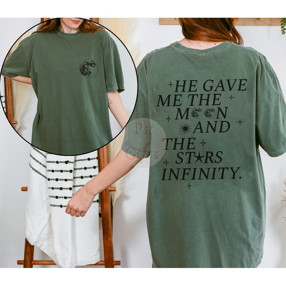 He Gave Me The Moon And Stars Infinity Comfort Colors® Shirt, TSITP Merch, Summer Merch, Belly And Conrad Infinity Quote Shirt - 3.jpg