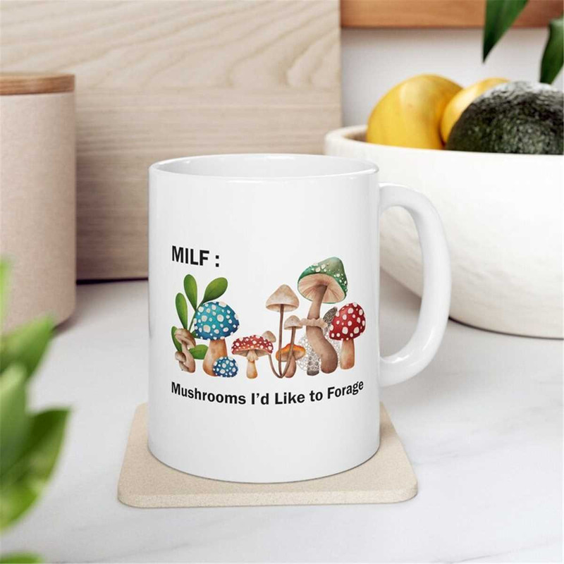 MR-2072023104534-mushrooms-id-like-to-forage-mug-funny-mugfunny-image-1.jpg