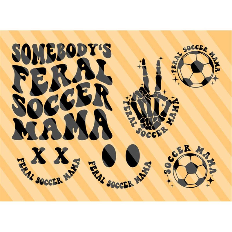 MR-2072023105910-somebodys-feral-soccer-mama-svg-soccer-mom-svg-soccer-svg-soccer-fan-svg-soccer-mom-shirt-svg-soccer-season-svg-wavy-stacked-svg.jpg