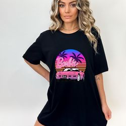barbie car shirt, barbie movie shirt, party girls shirt, barbie movie 2023, doll baby girl, birthday shirt, girls shirt,