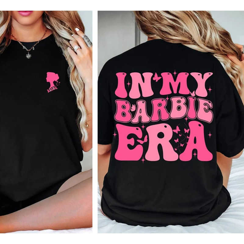 In My Barbie Era 2 Sides Shirt, Come On Barbie, Barbie Fan, Barbie Shirt, Barbie Heart Shirt, Barbie Fan, Barbie 2023,Barbie Dream House - 2.jpg
