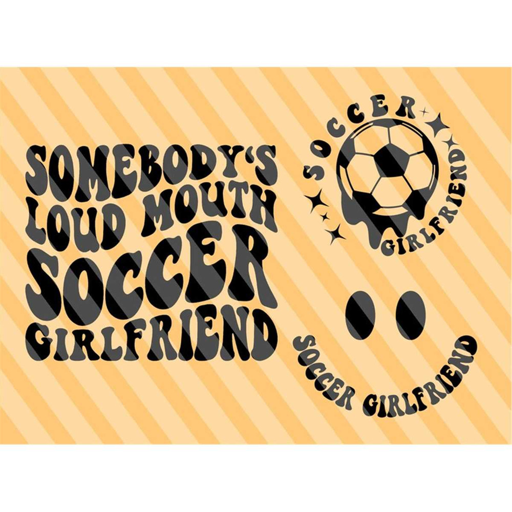 MR-207202312548-somebodys-loud-mouth-soccer-girlfriend-svg-soccer-mom-image-1.jpg
